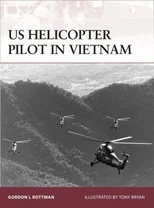 US Helicopter Pilot in Vietnam