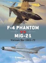F-4 Phantom II vs MiG-21