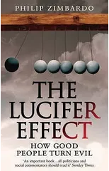 The Lucifer Effect