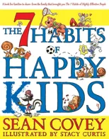 The 7 Habits of Happy Kids