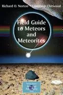Field Guide to Meteors and Meteorites (2008)