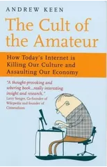 The Cult of the Amateur