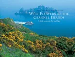 Wild Flowers of the Channel Islands Little Souvenir