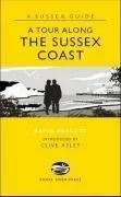 A Tour Along the Sussex Coast