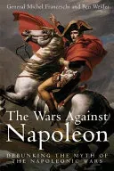 The Wars Against Napoleon