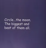 Circle...the Moon