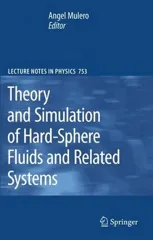 Theory and Simulation of Hard-Sphere Fluids and Related Systems (2008)