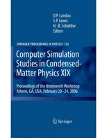 Computer Simulation Studies in Condensed-Matter Physics XIX