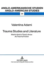 Trauma Studies and Literature