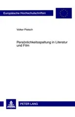 Persoenlichkeitsspaltung in Literatur Und Film
