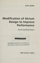 Modification of Atrium Design to Improve Performance