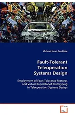 Fault-Tolerant Teleoperation Systems Design