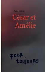 Cesar et Amelie