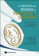 New Art And Science Of Pregnancy And Childbirth, The