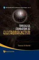 Topological Foundations of Electromagnetism