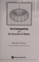 Electromagnetism and the Structure of Matter