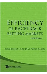 Efficiency Of Racetrack Betting Markets (2008 Edition)