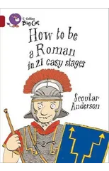 How to be a Roman
