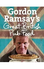Gordon Ramsay's Great British Pub Food