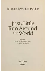 Just a Little Run Around the World