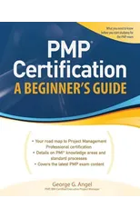 PMP Certification, A Beginner's Guide