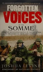 Forgotten Voices of the Somme