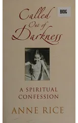 Called Out of Darkness