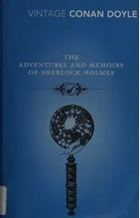 The Adventures and Memoirs of Sherlock Holmes