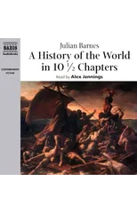 A History of the World in 10 1/2 Chapters