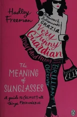 The Meaning of Sunglasses