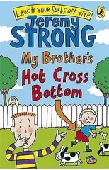 My Brother's Hot Cross Bottom