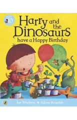 Harry and the Dinosaurs have a Happy Birthday