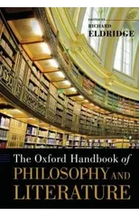 The Oxford Handbook of Philosophy and Literature