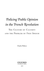 Policing Public Opinion in the French Revolution