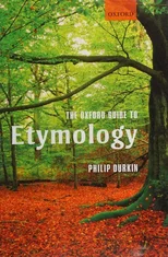 The Oxford Guide to Etymology