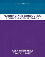 Planning and Conducting Agency-Based Research