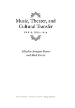 Music, Theater, and Cultural Transfer