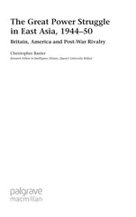 The Great Power Struggle in East Asia, 1944-50