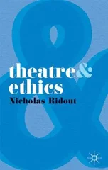 Theatre and Ethics