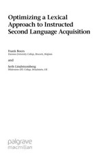 Optimizing a Lexical Approach to Instructed Second Language Acquisition (2009)
