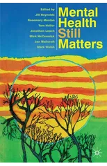 Mental Health Still Matters