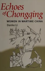 Echoes of Chongqing