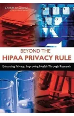 Beyond the HIPAA Privacy Rule