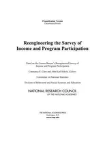 Reengineering the Survey of Income and Program Participation