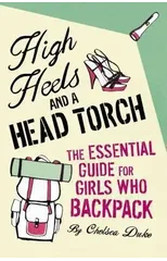 High Heels and a Head Torch