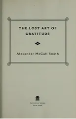 The Lost Art of Gratitude