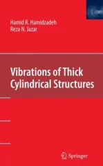 Vibrations of Thick Cylindrical Structures (2010)