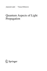 Quantum Aspects of Light Propagation (2009)