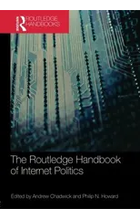 Routledge Handbook of Internet Politics