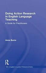 Doing Action Research in English Language Teaching